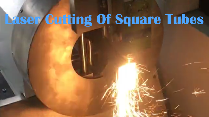 Cutting of Square Tubes